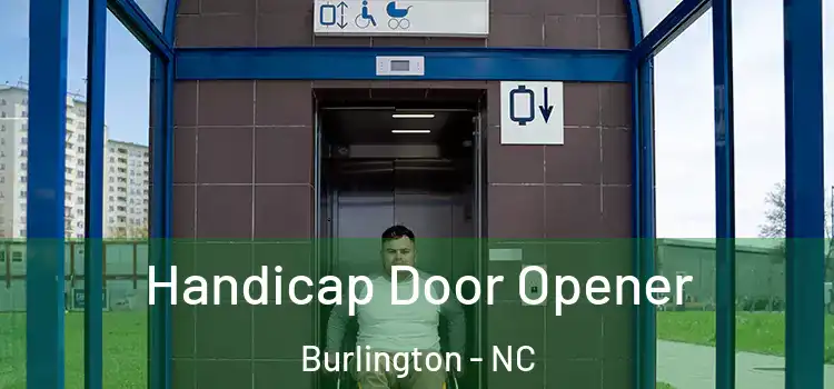 Handicap Door Opener Burlington - NC
