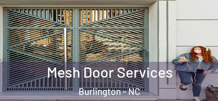 Mesh Door Services Burlington - NC